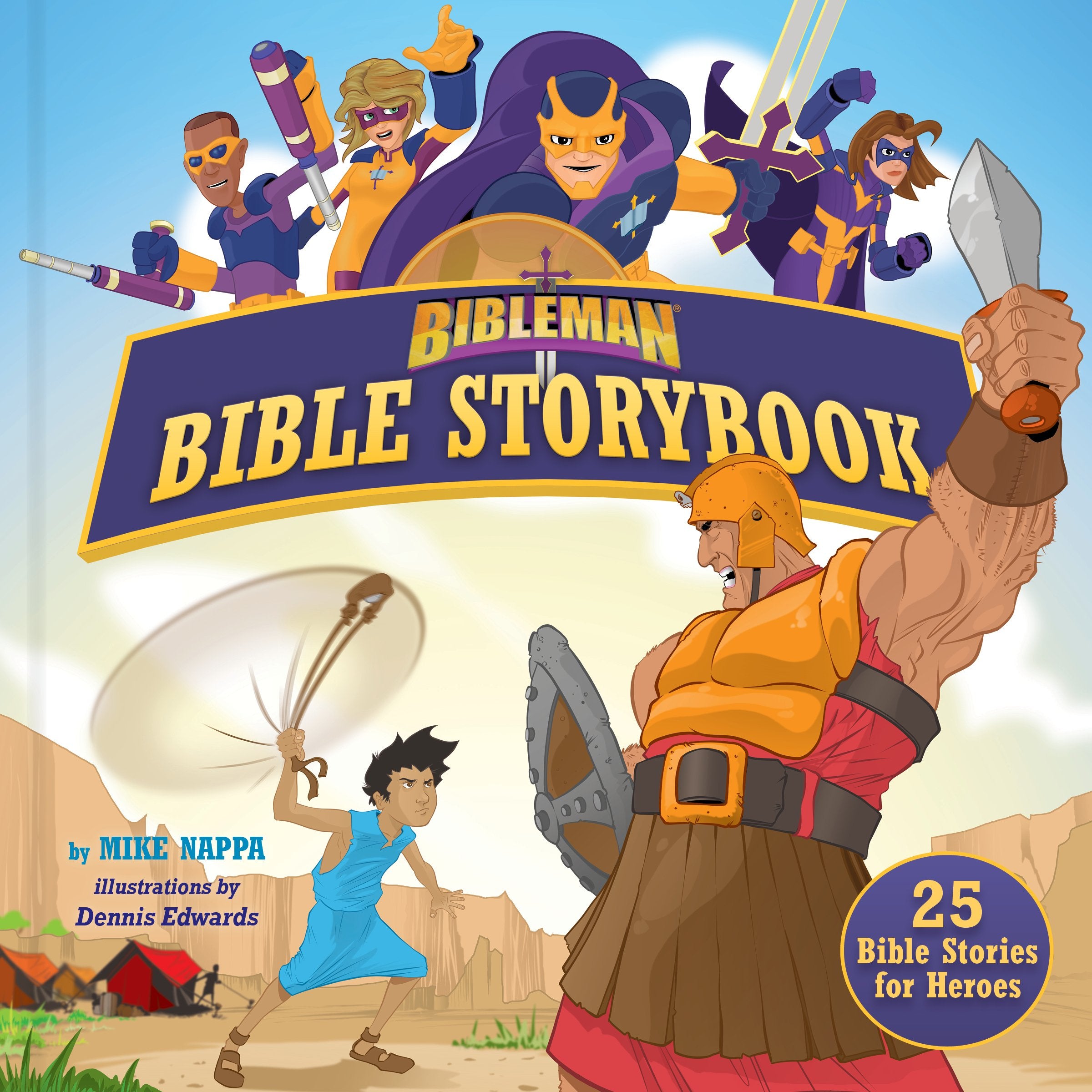 Bibleman Bible Storybook (Padded): 25 Bible Stories For Heroes