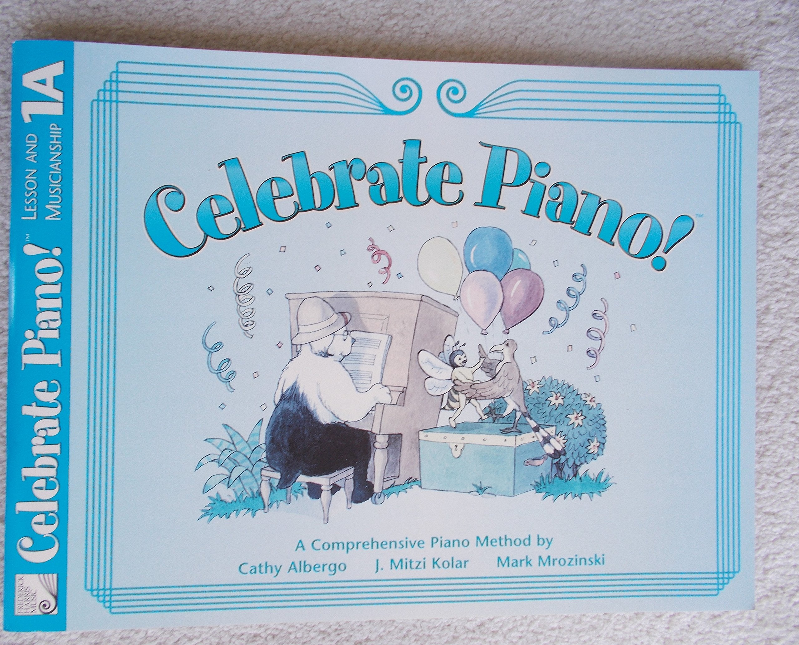 Celebrate Piano! Lesson And Musicianship, 1A