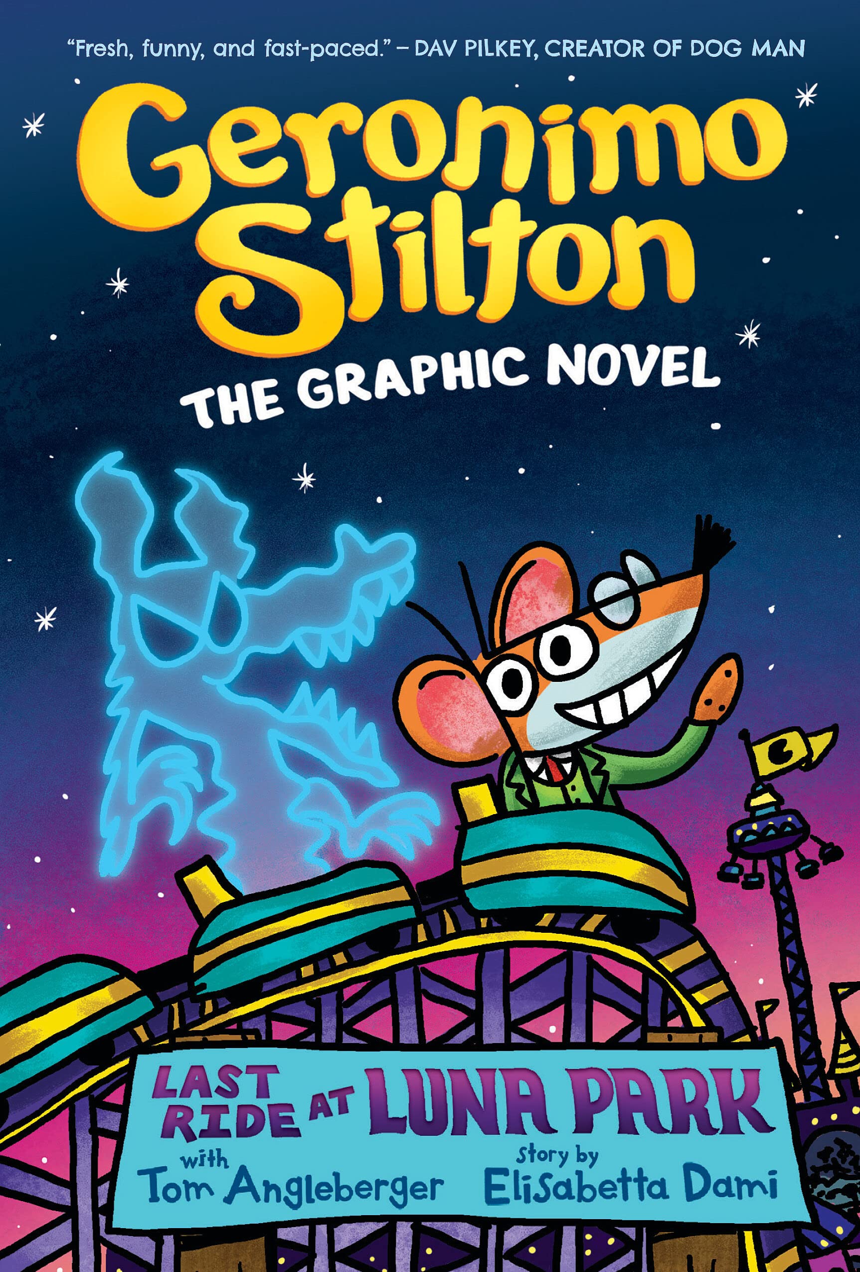 Last Ride At Luna Park: A Graphic Novel (Geronimo Stilton #4) (Geronimo Stilton Graphic Novel),New