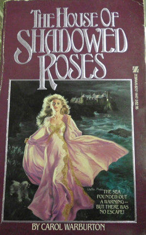 The House of Shadowed Roses,Used