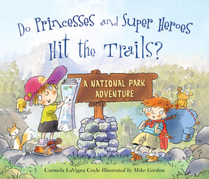 Do Princesses and Super Heroes Hit the Trails?,Used