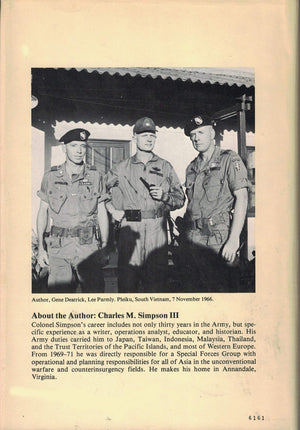 Inside the Green Berets: The first thirty years, a history of the U.S. Army Special Forces,New