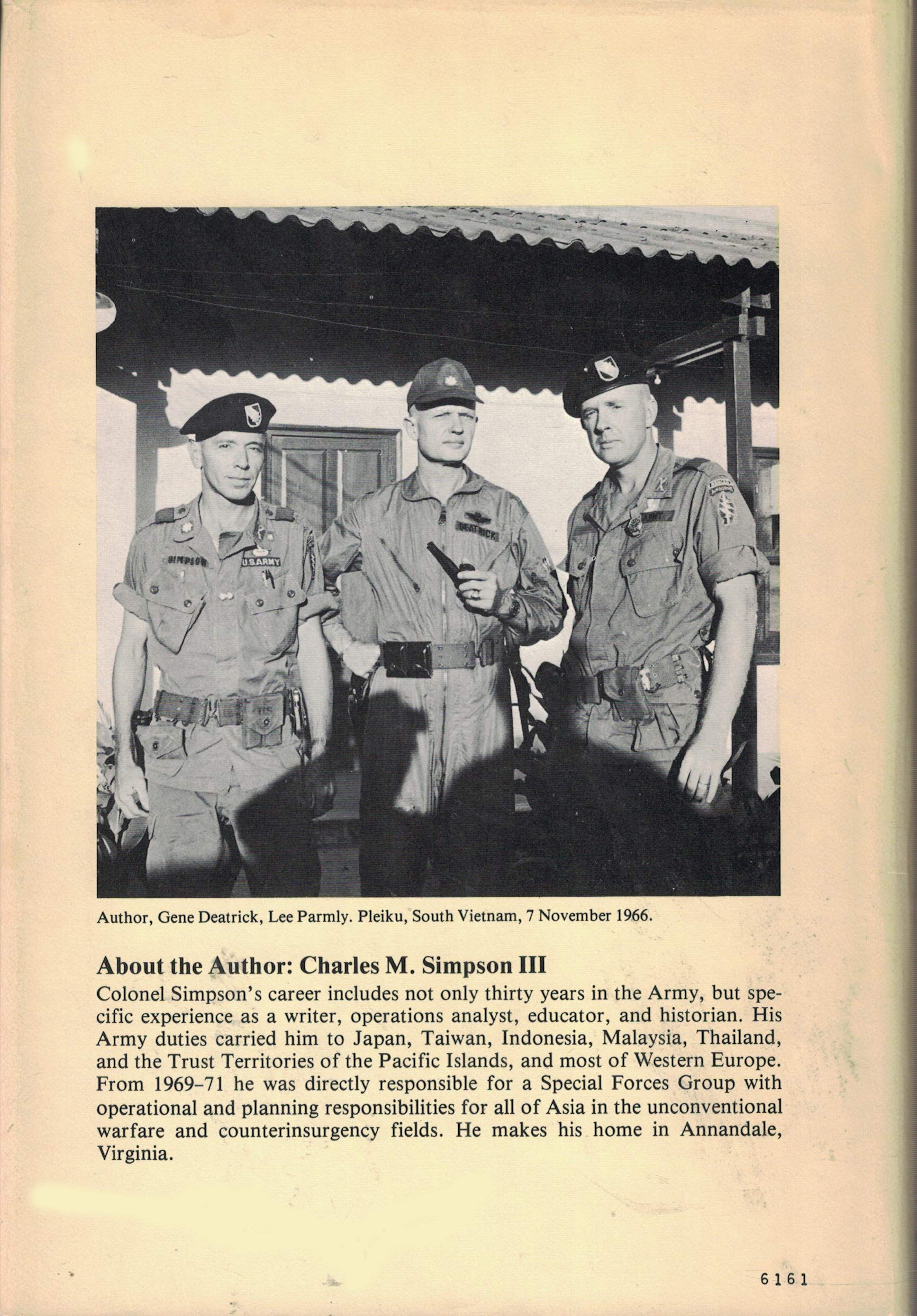 Inside the Green Berets: The first thirty years, a history of the U.S. Army Special Forces,Used