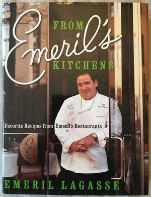 From Emeril'S Kitchens: Favorite Recipes From Emeril'S Restaurants