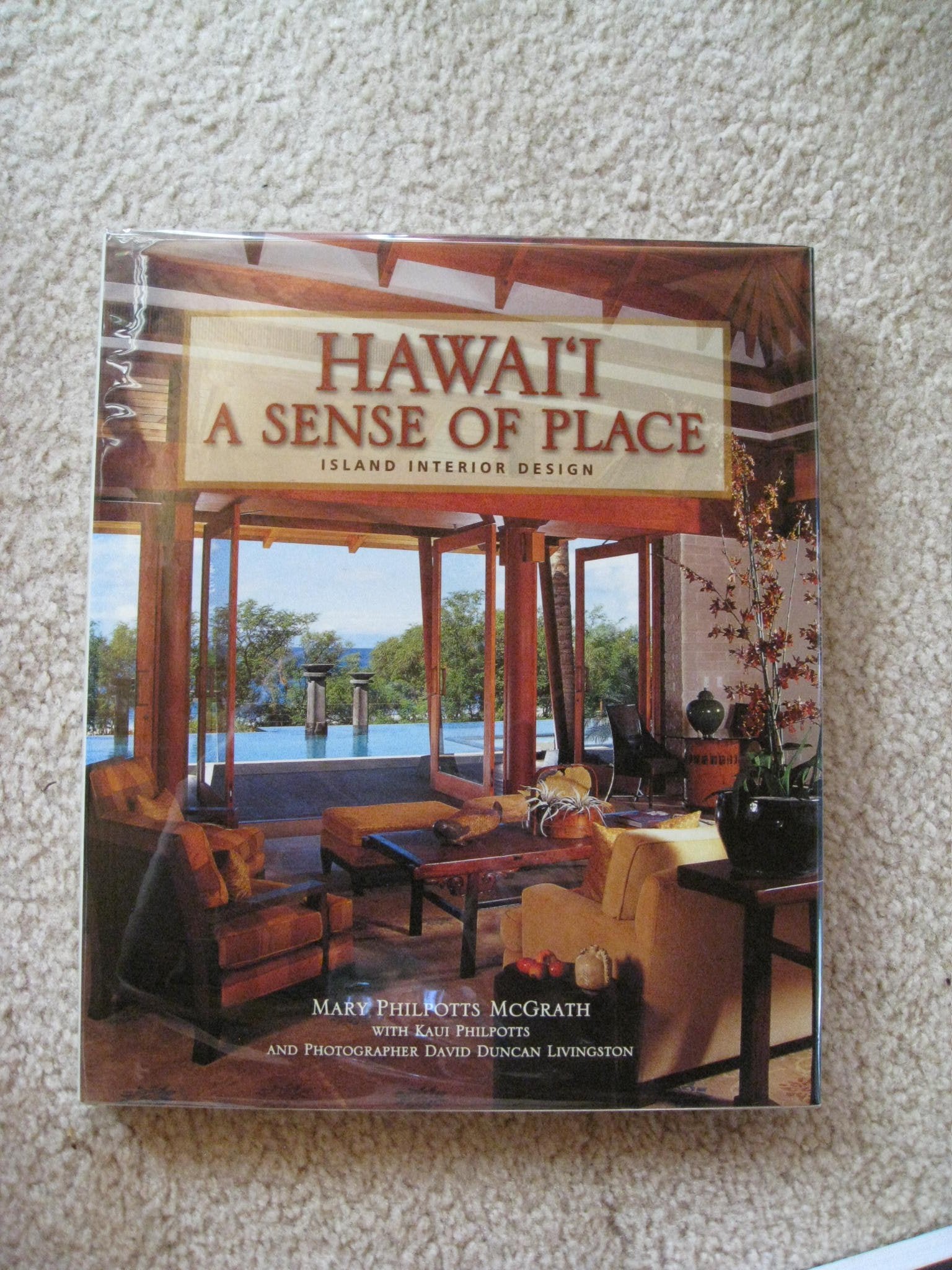 Hawai'i: A Sense Of Place: Island Interior Design,Used
