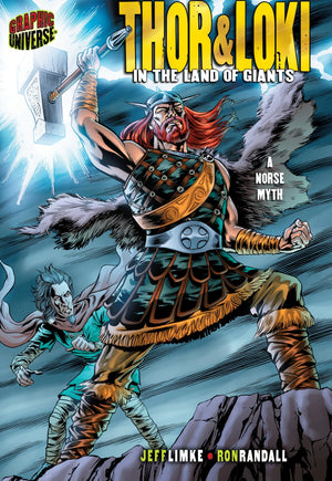 Thor & Loki: In The Land Of Giants [A Norse Myth] (Graphic Myths And Legends),New