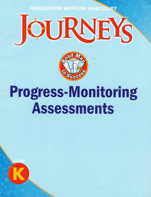 Journeys: Tier 2 Progress Monitoring Assessment Grade K,Used
