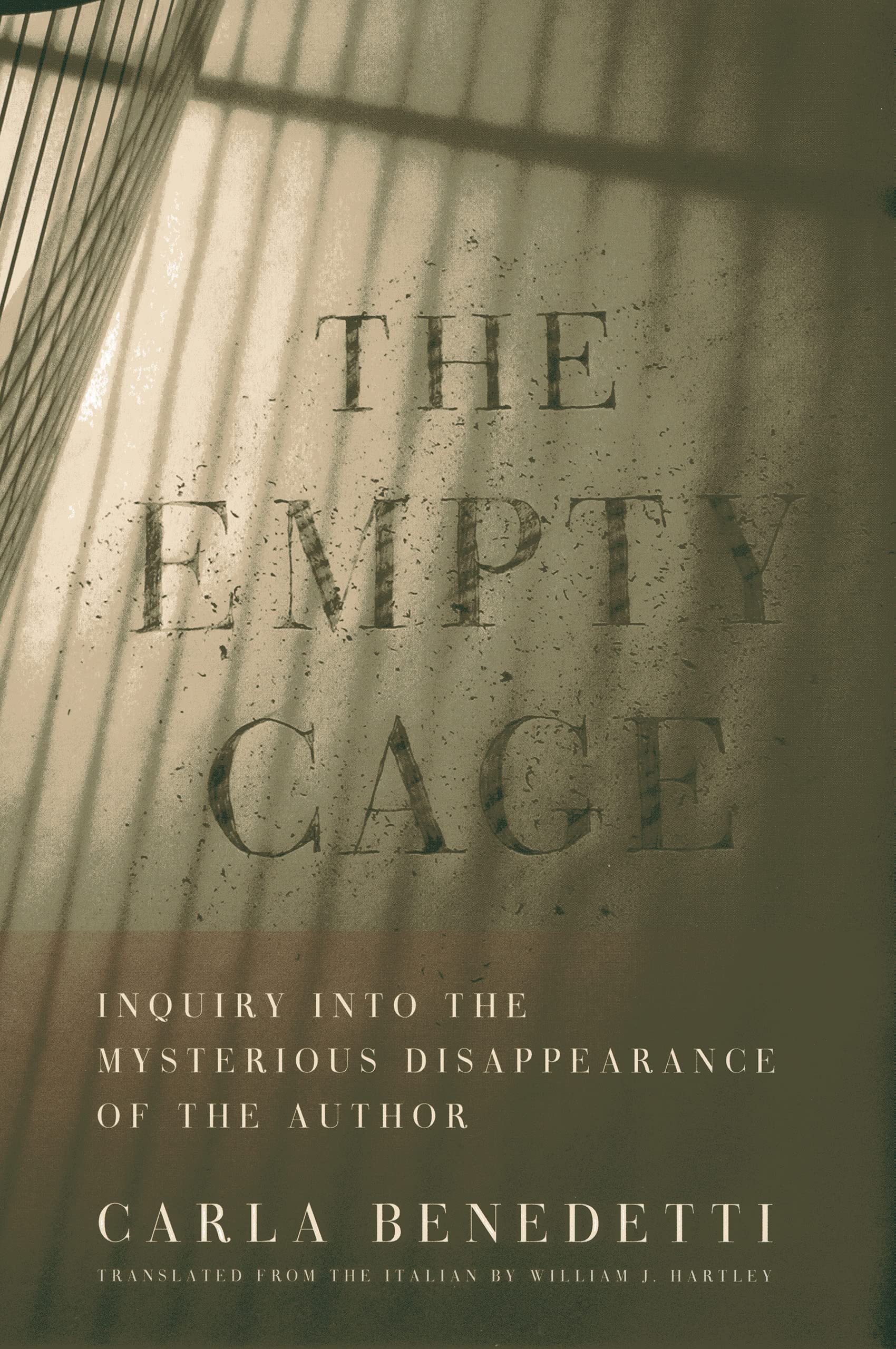 The Empty Cage: Inquiry into the Mysterious Disappearance of the Author,Used