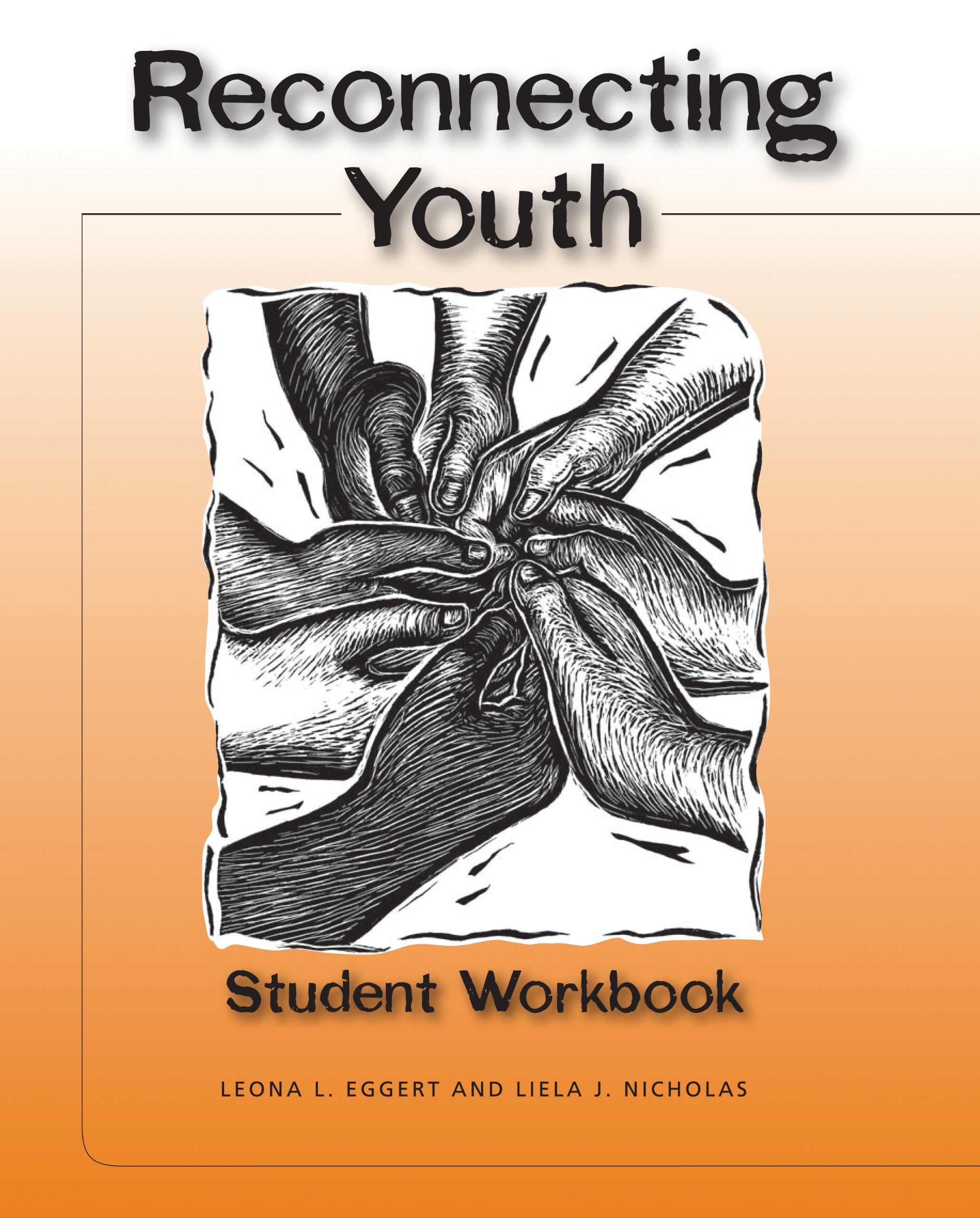 Reconnecting Youth Student Workbook,Used