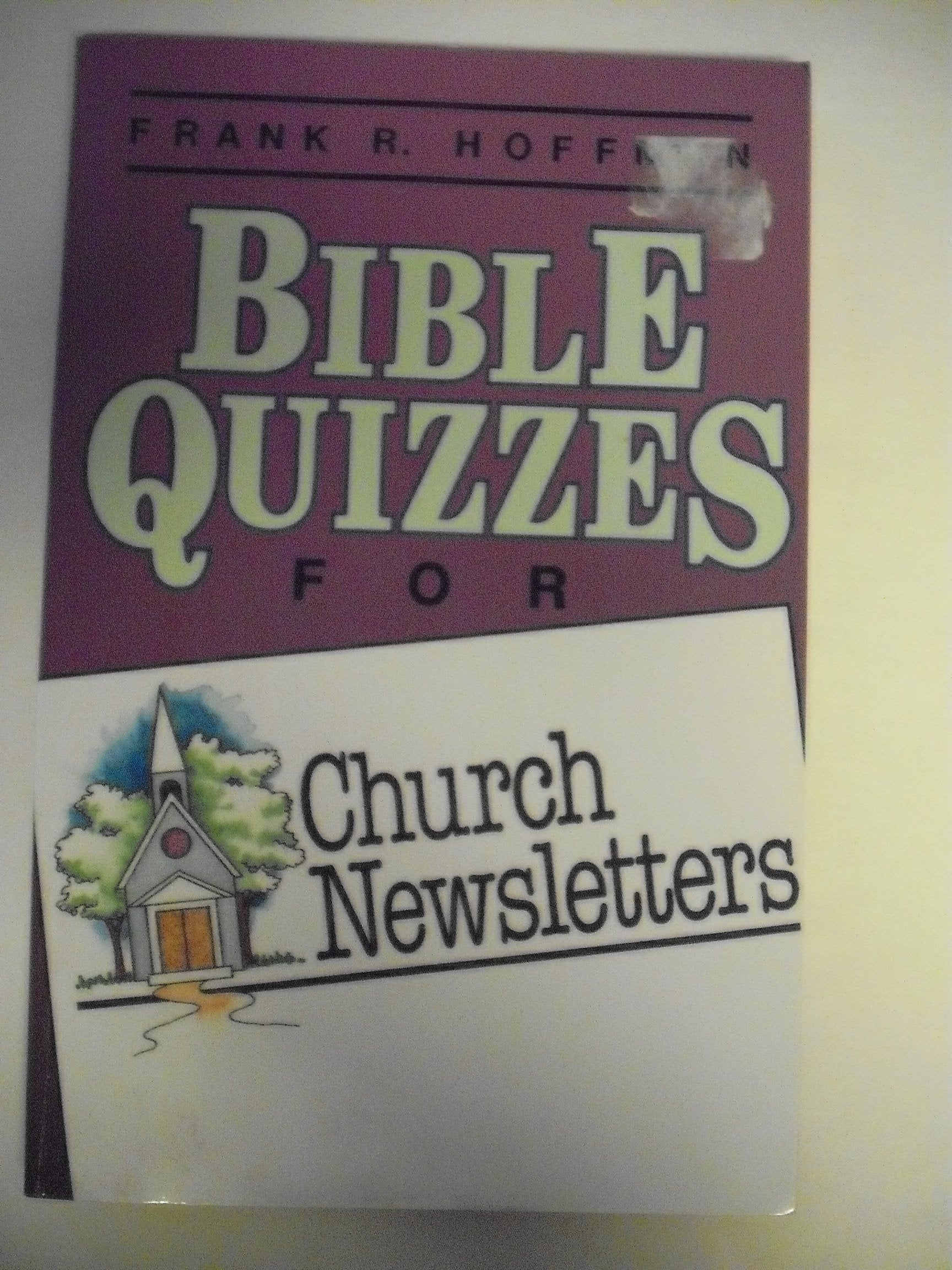 Bible Quizzes for Church Newsletters,Used
