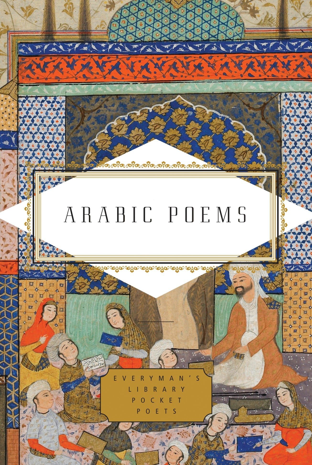 Arabic Poems (Everyman's Library Pocket Poets Series),Used