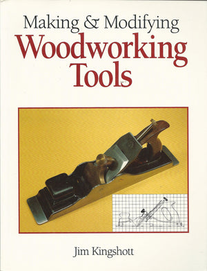 Making & Modifying Woodworking Tools,Used