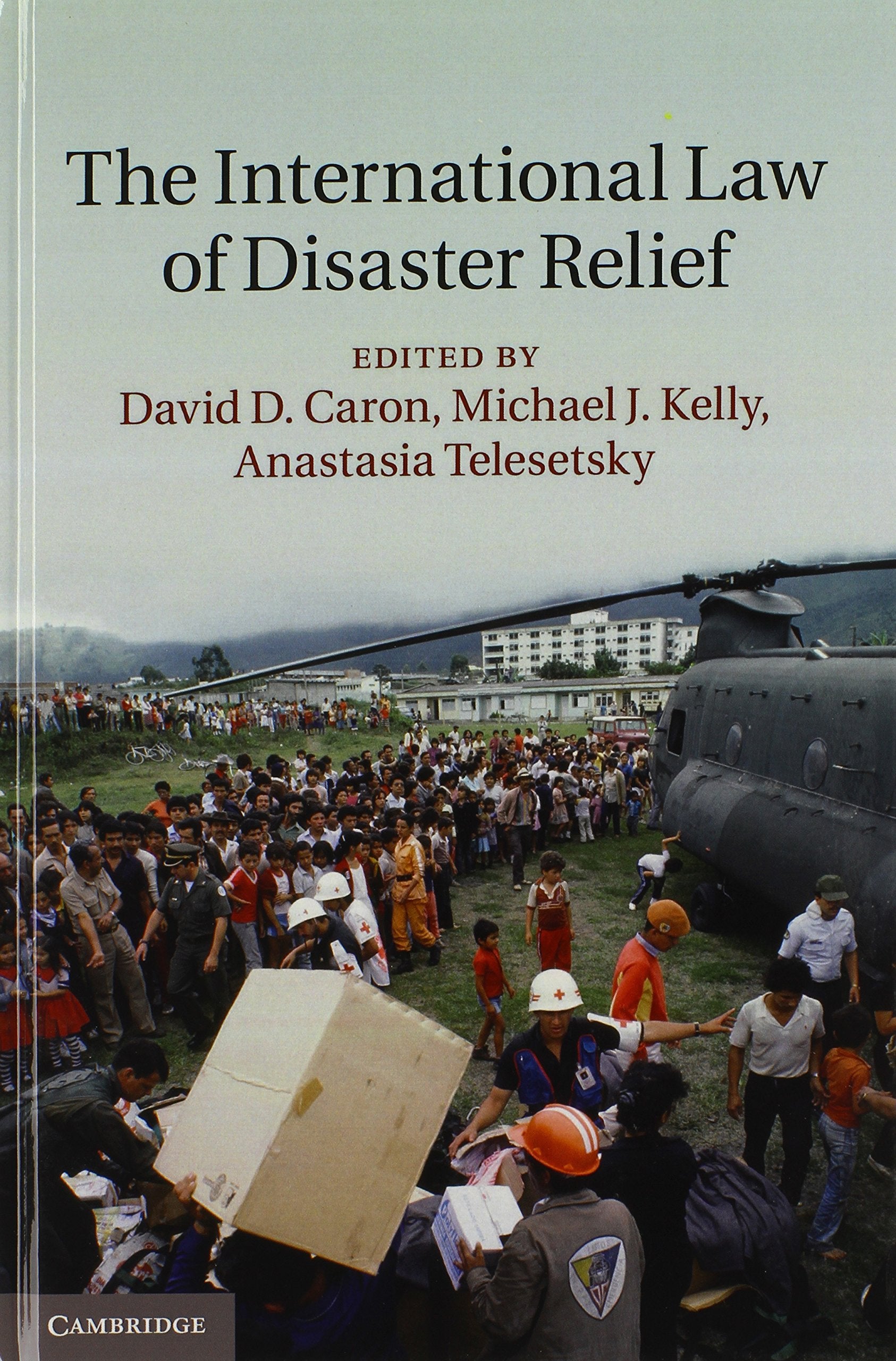 The International Law of Disaster Relief,Used