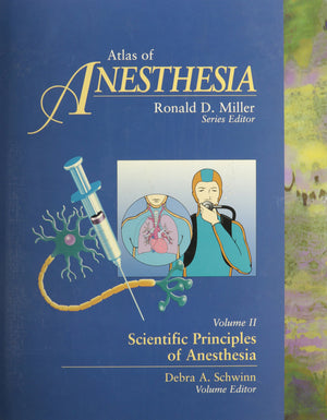 Atlas Of Anesthesia: Scientific Principles Of Anesthesia, Volume 2,New