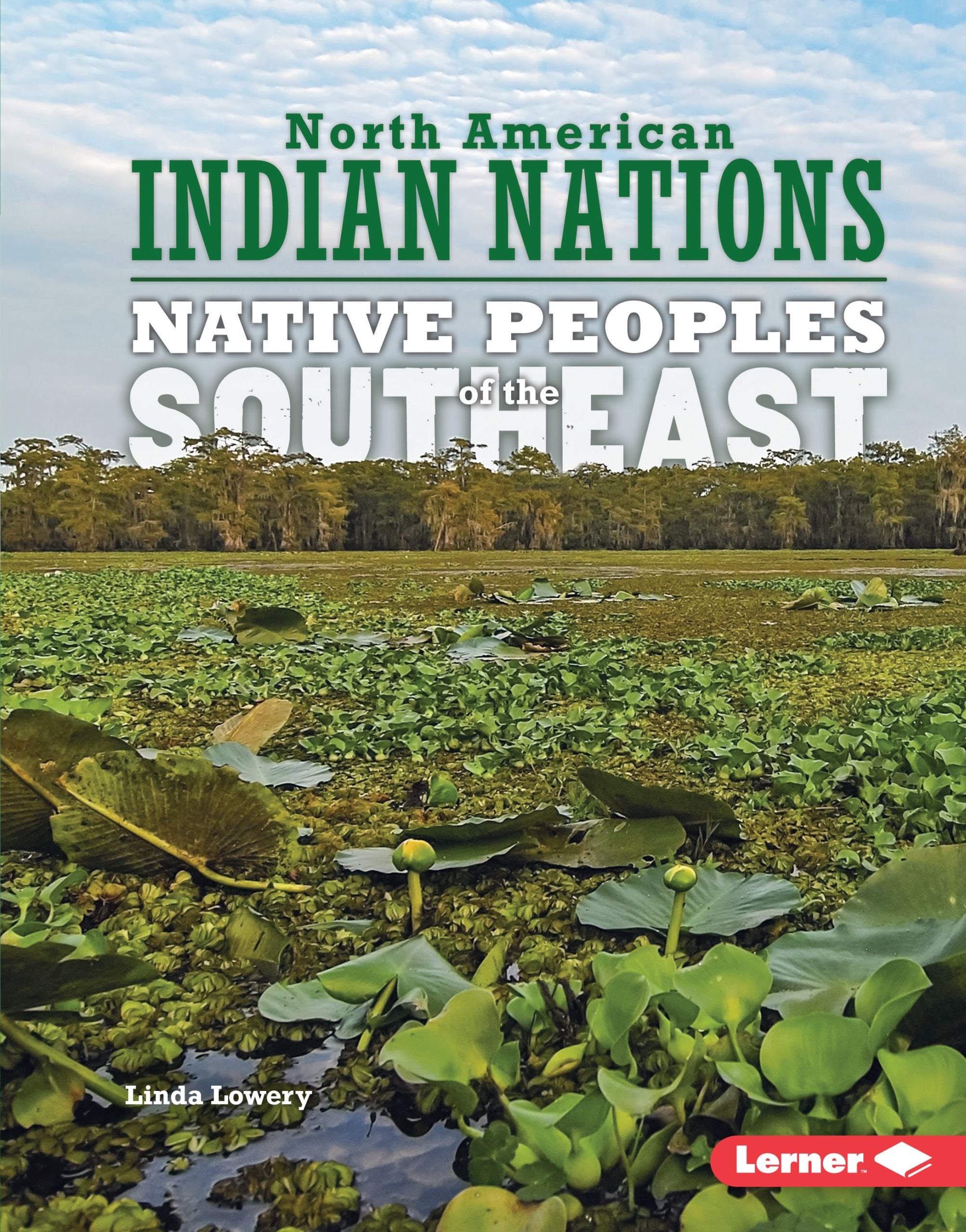 Native Peoples of the Southeast (North American Indian Nations),Used