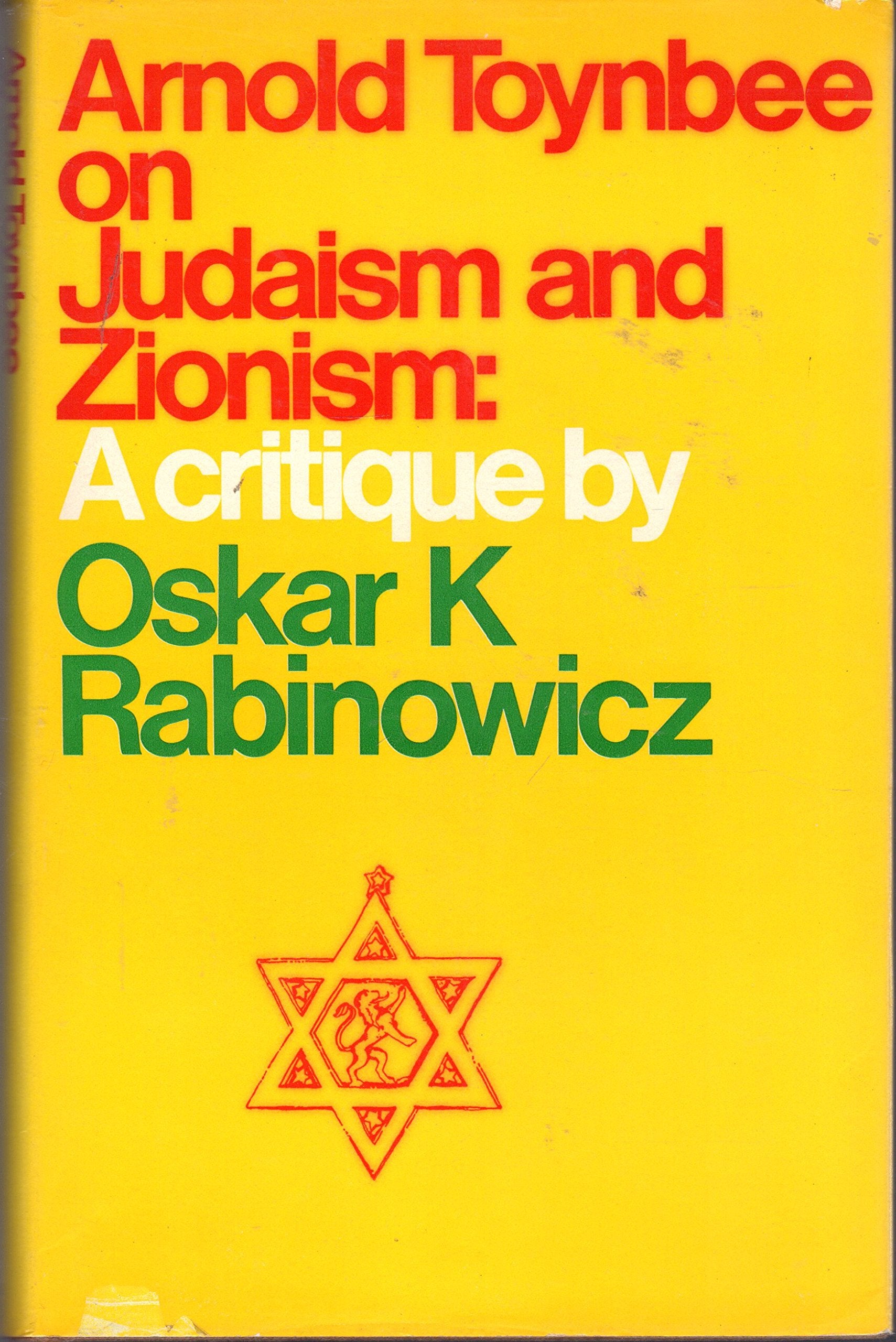 Arnold Toynbee on Judaism & Zionism,Used