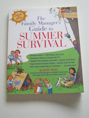 The Family Manager's Guide to Summer Survival,Used