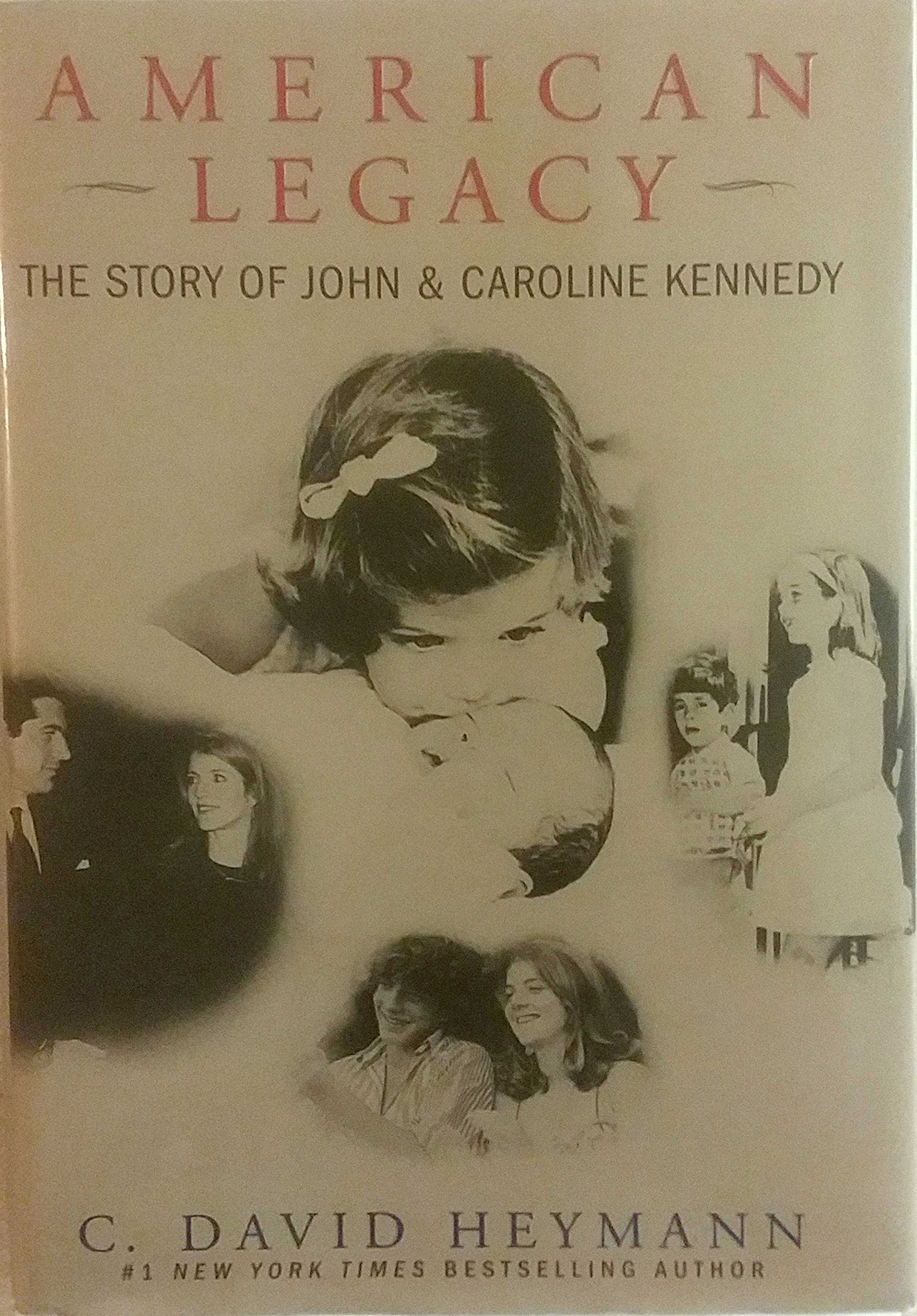American Legacy: The Story Of John And Caroline Kennedy-used