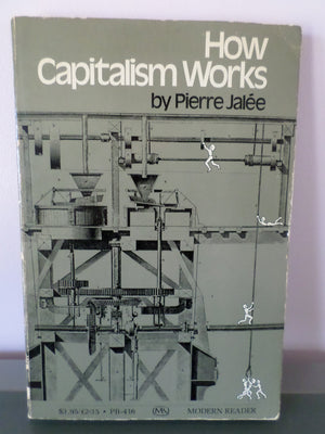 How Capitalism Works: An Introductory Marxist Analysis,Used
