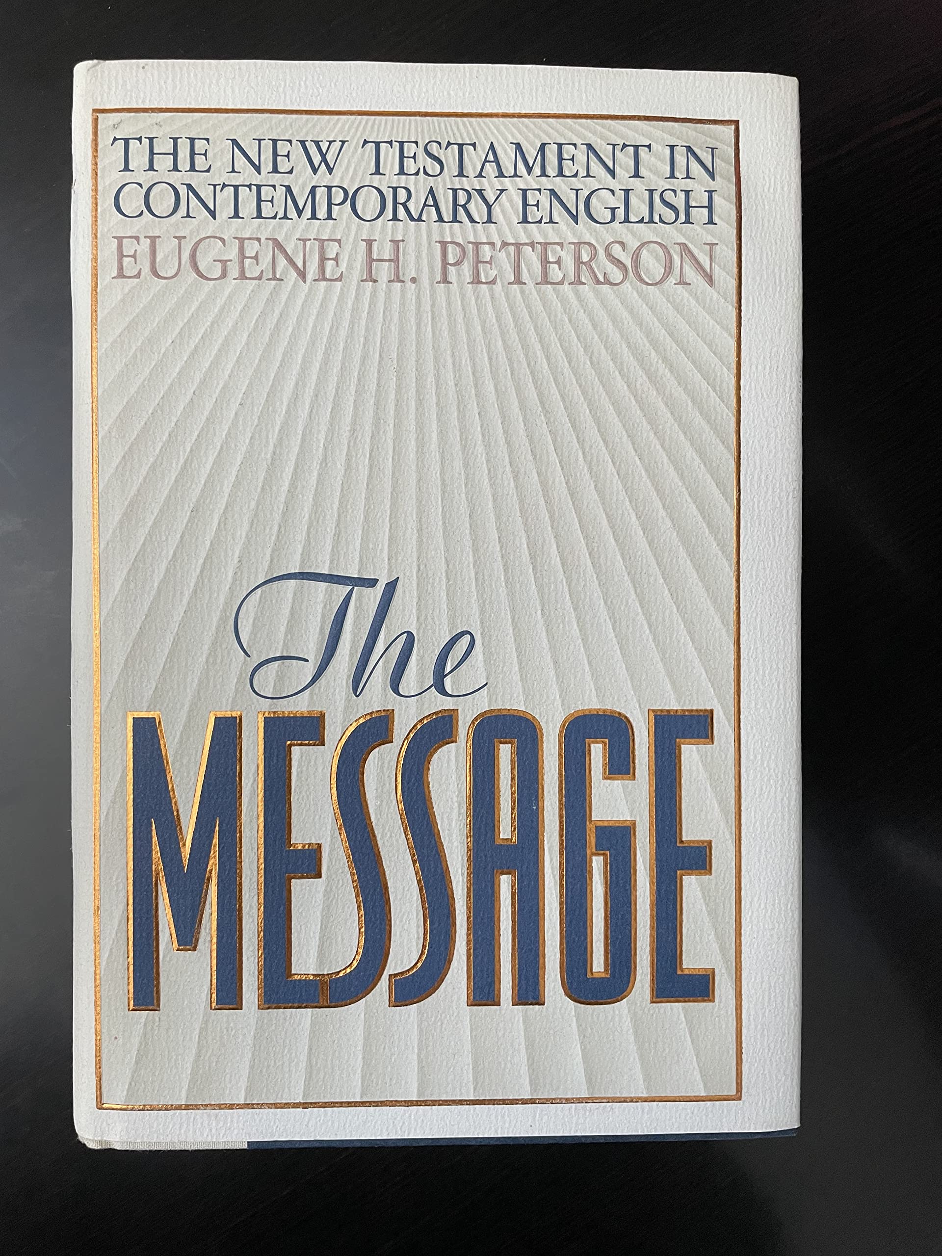 The Message: The New Testament In Contemporary English,New