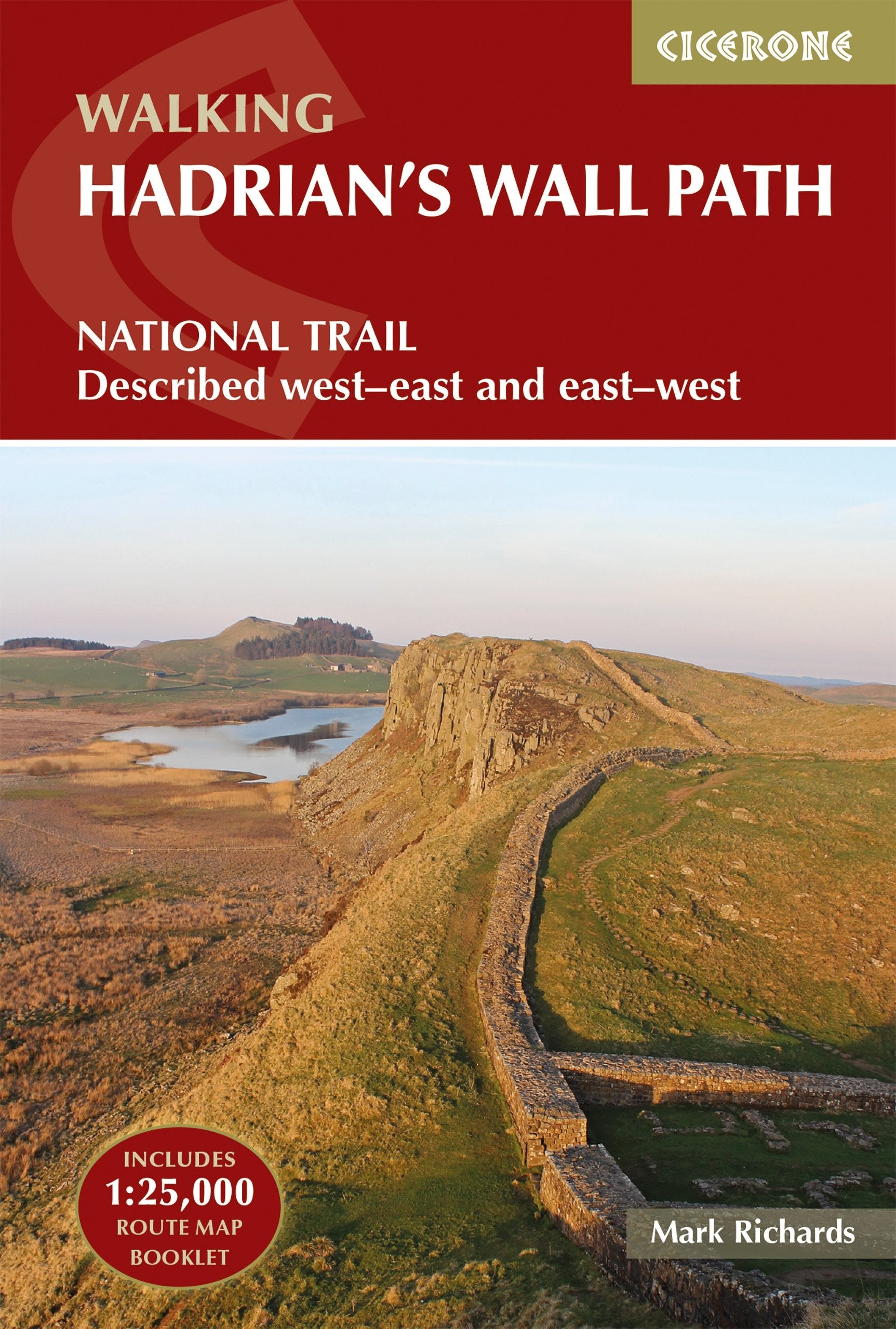 Walking Hadrian'S Wall Path: National Trail Described Westeast And Eastwest