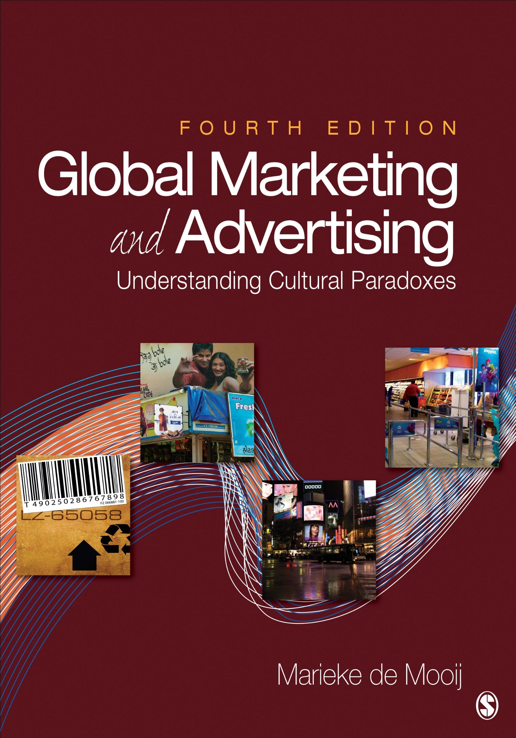 Global Marketing and Advertising: Understanding Cultural Paradoxes,Used