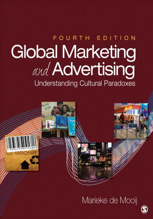 Global Marketing and Advertising: Understanding Cultural Paradoxes,Used