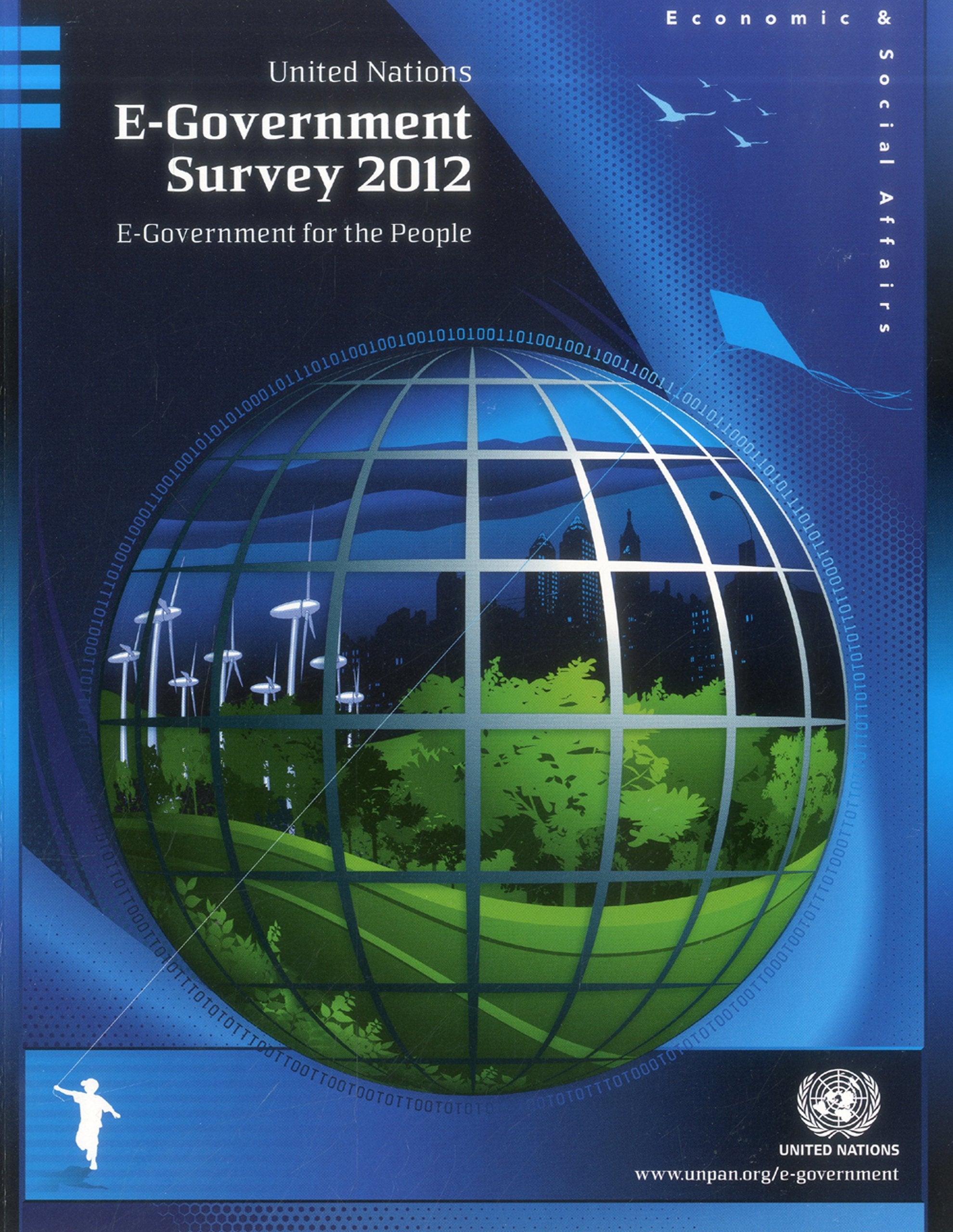United Nations Egovernment Survey 2012: Egovernment For The People,Used