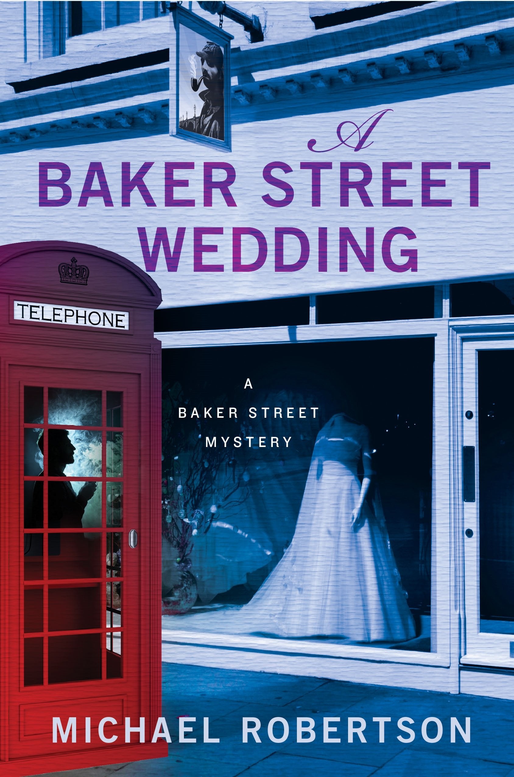 A Baker Street Wedding: A Baker Street Mystery (The Baker Street Letters, 6),Used