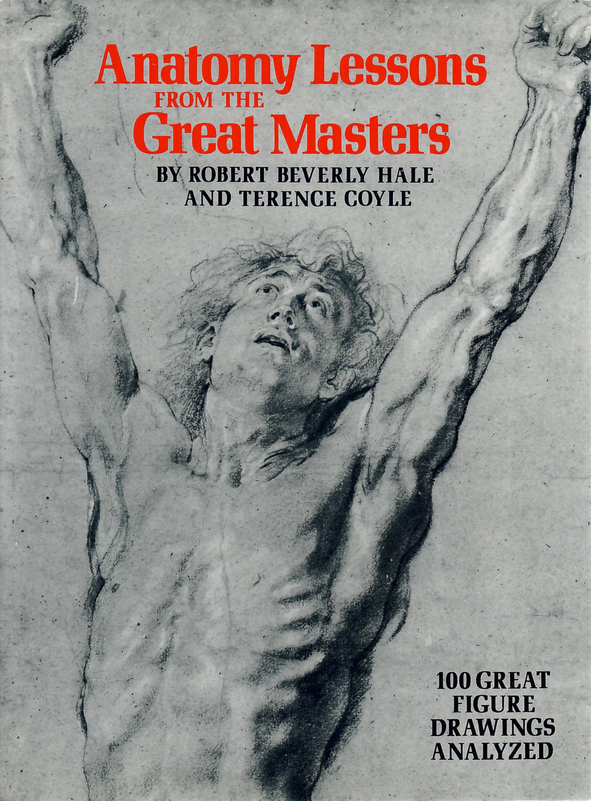 Anatomy Lessons of The Great Masters (Practical Art Books),Used