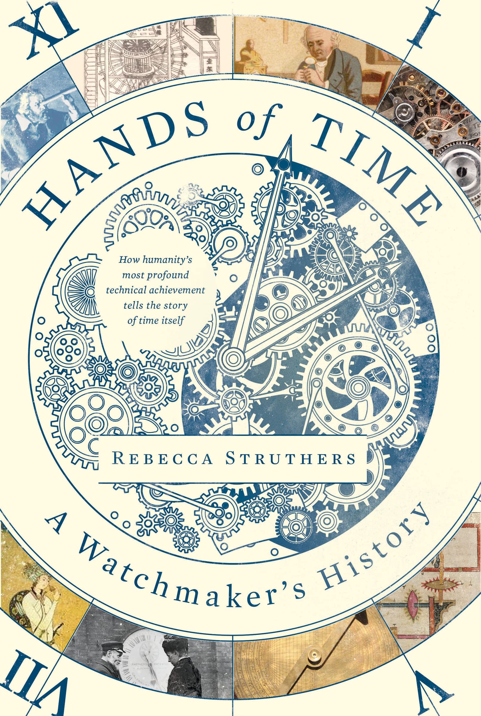 Hands Of Time: A Watchmaker'S History,New