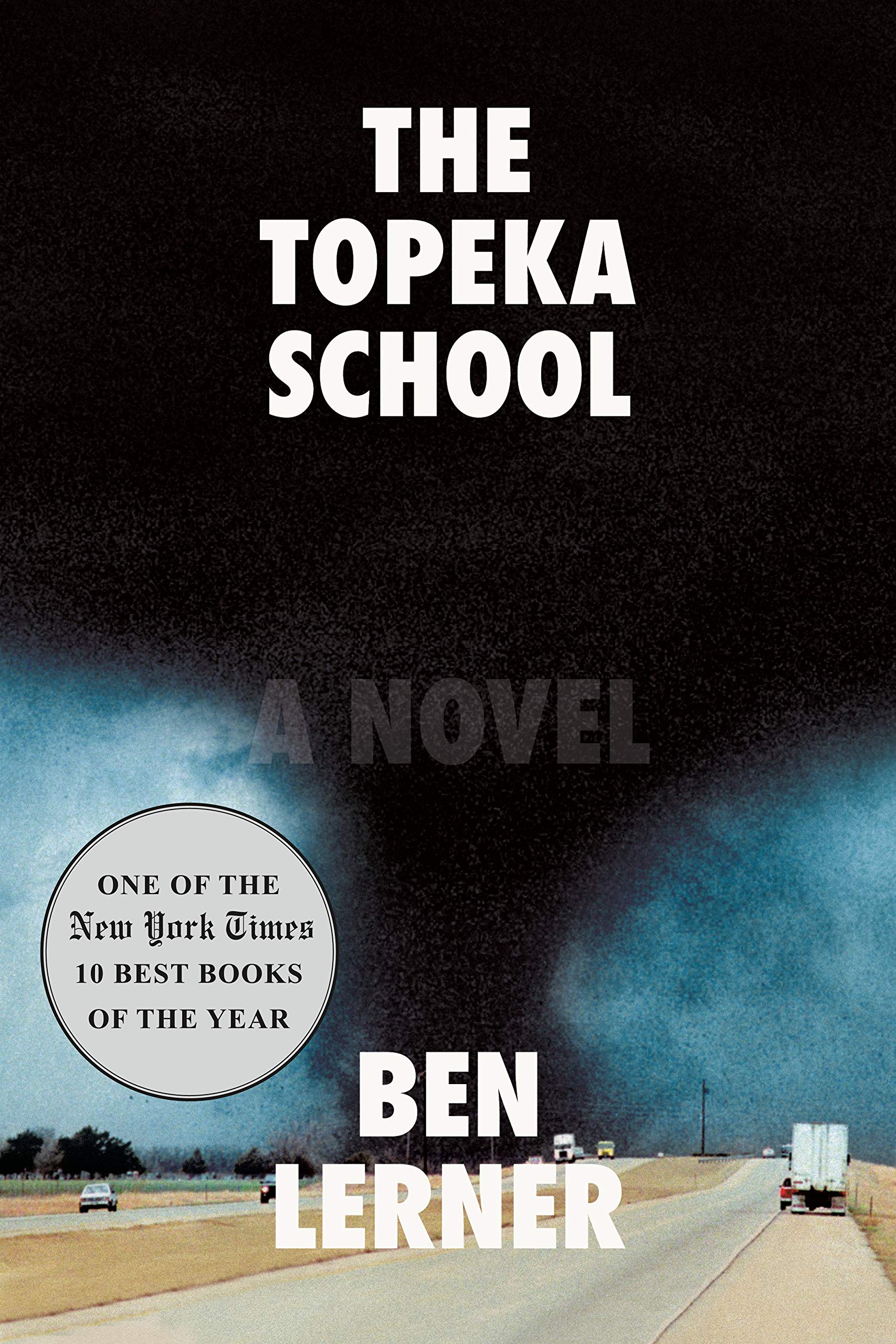 The Topeka School: A Novel,New