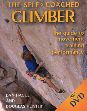 SelfCoached Climber: The Guide to Movement, Training, Performance,Used