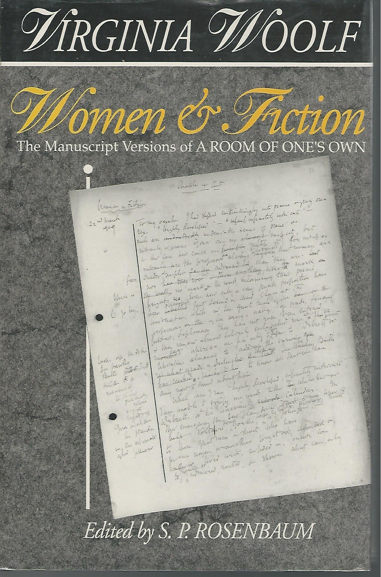 Women & Fiction: The Manuscript Versions of a Room of One's Own,Used