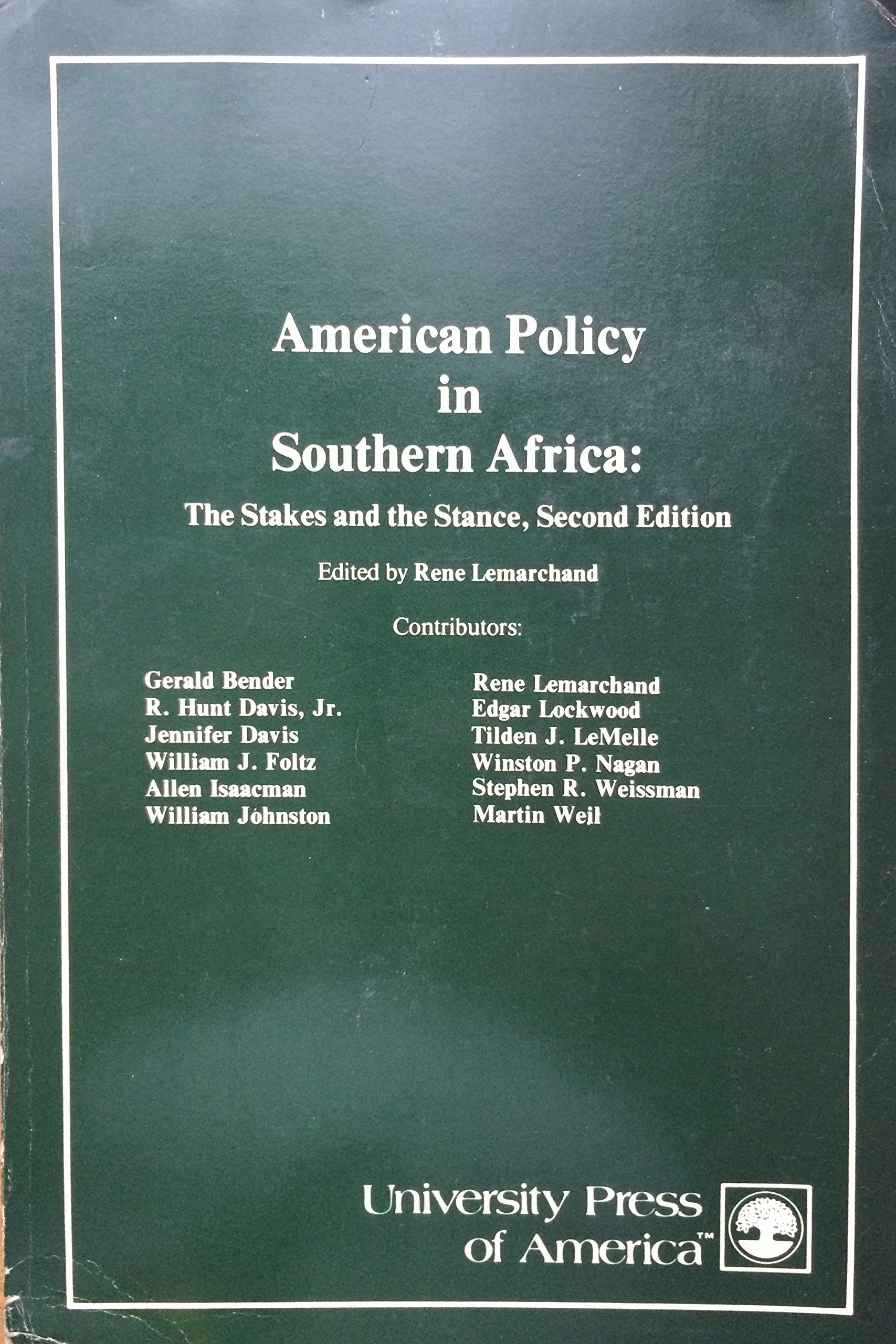American Policy In Southern Africa: The Stakes And The Stance,Used
