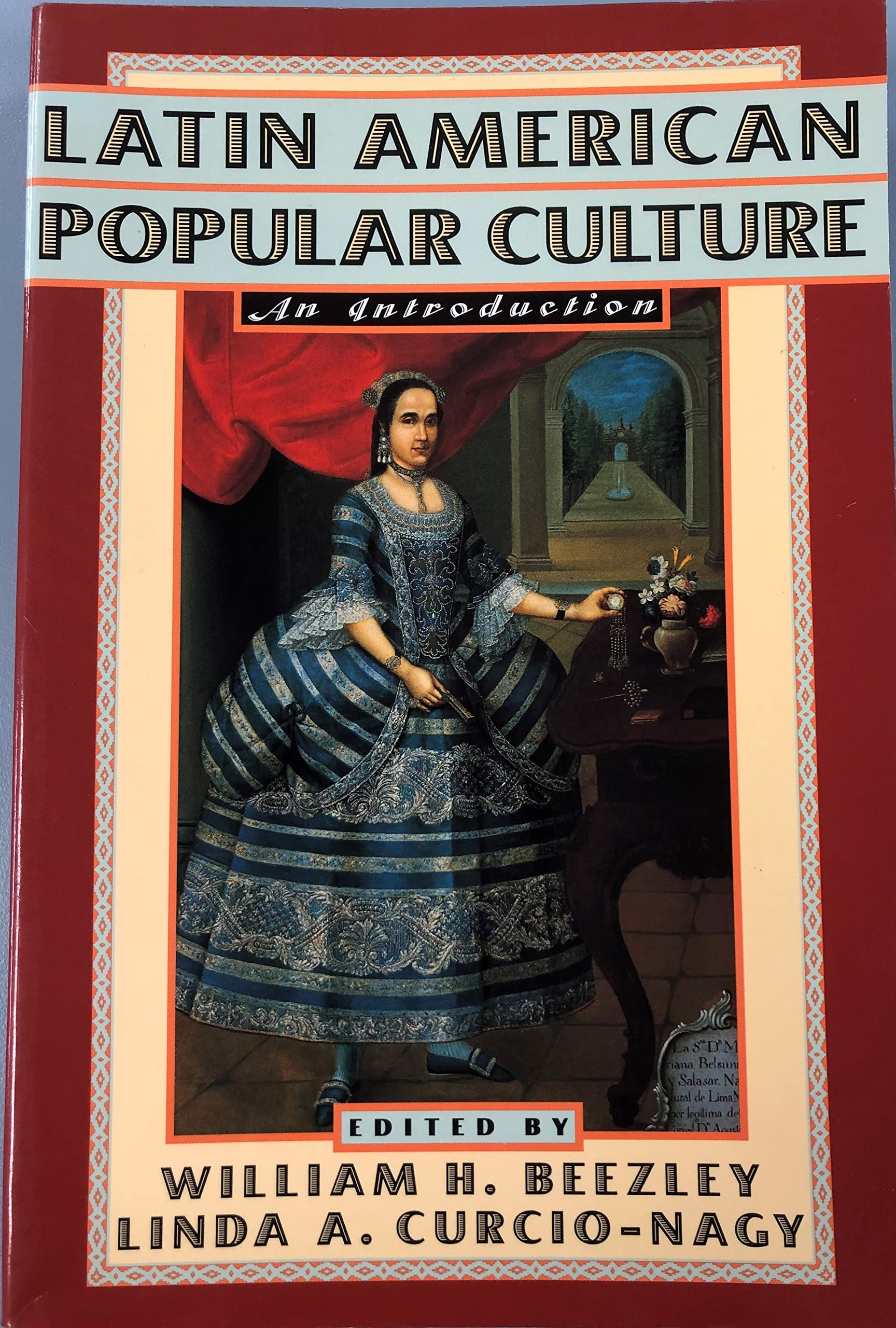 Latin American Popular Culture: An Introduction,Used