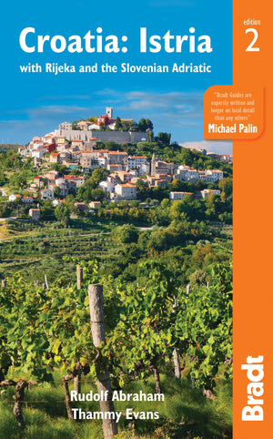 Croatia: Istria: with Rijeka and the Slovenian Adriatic (Bradt Travel Guides),Used
