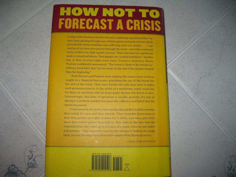 Crisis Economics: A Crash Course in the Future of Finance,Used