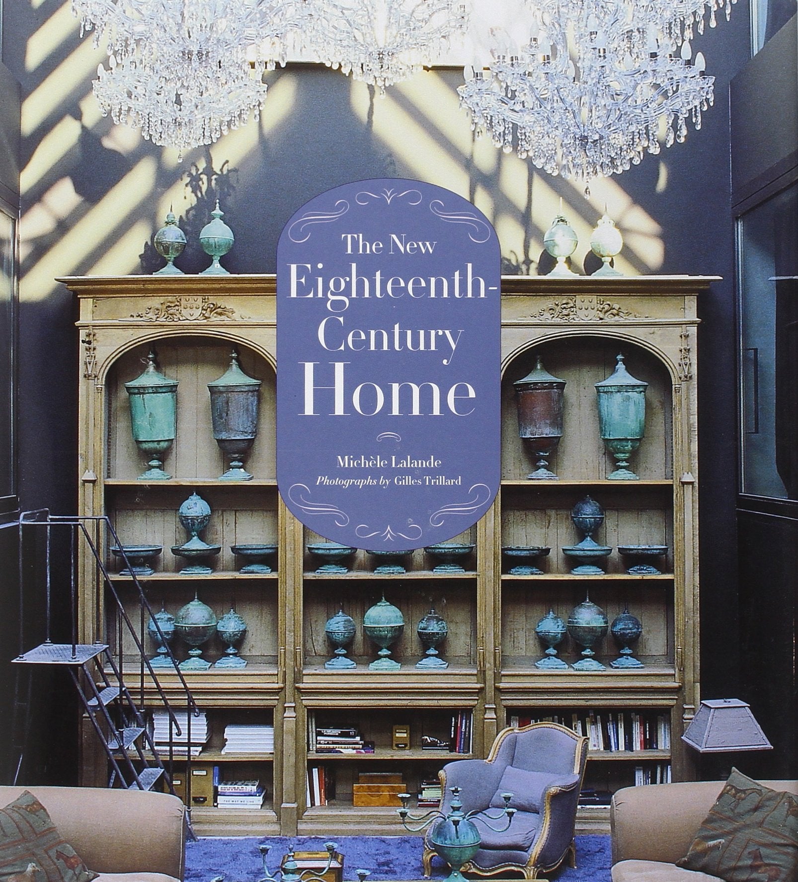 The New EighteenthCentury Home,Used