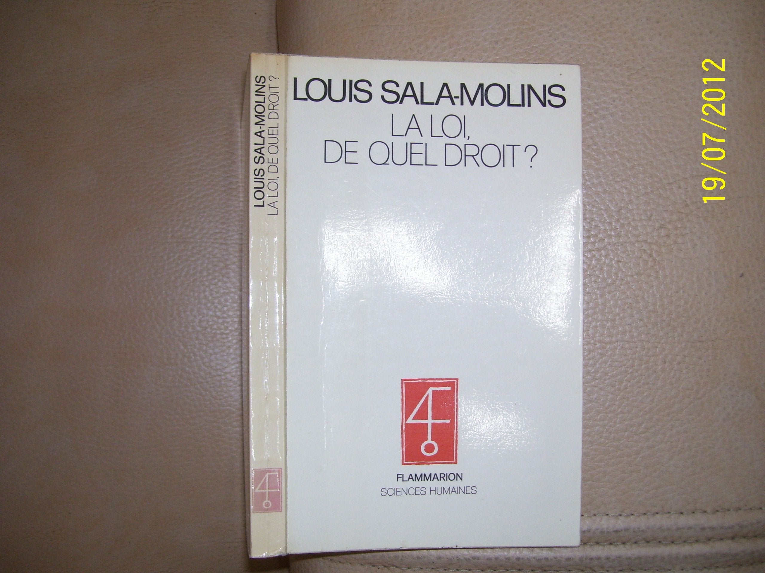 La loi, de quel droit? (Sciences humaines) (French Edition),Used