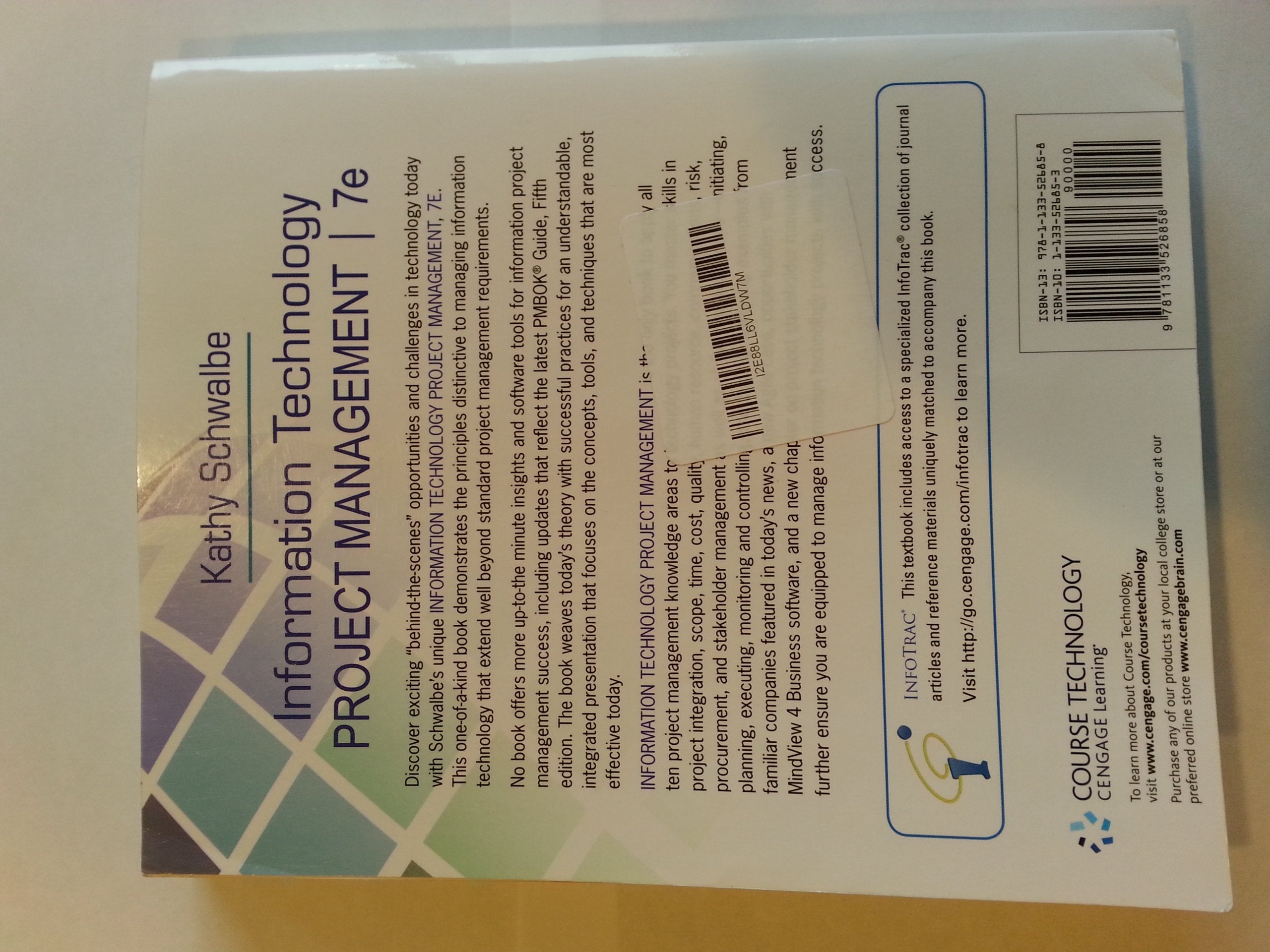 Information Technology Project Management (With Microsoft Project 2010 60 Day Trial Cdrom)