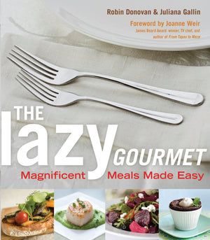 The Lazy Gourmet: Magnificent Meals Made Easy (Thorndike Large Print Health, Home and Learning),Used