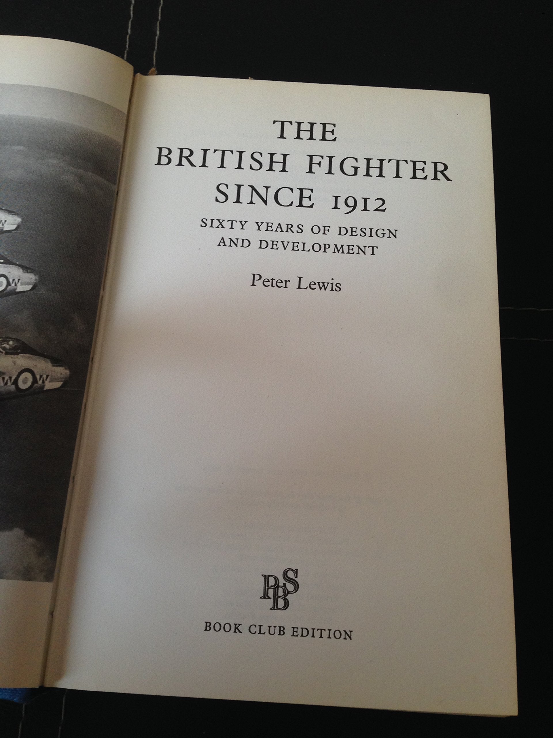 The British fighter since 1912: sixty years of design and development,Used