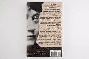 H. P. B.: The Extraordinary Life & Influence Of Helena Blavastsky,Used