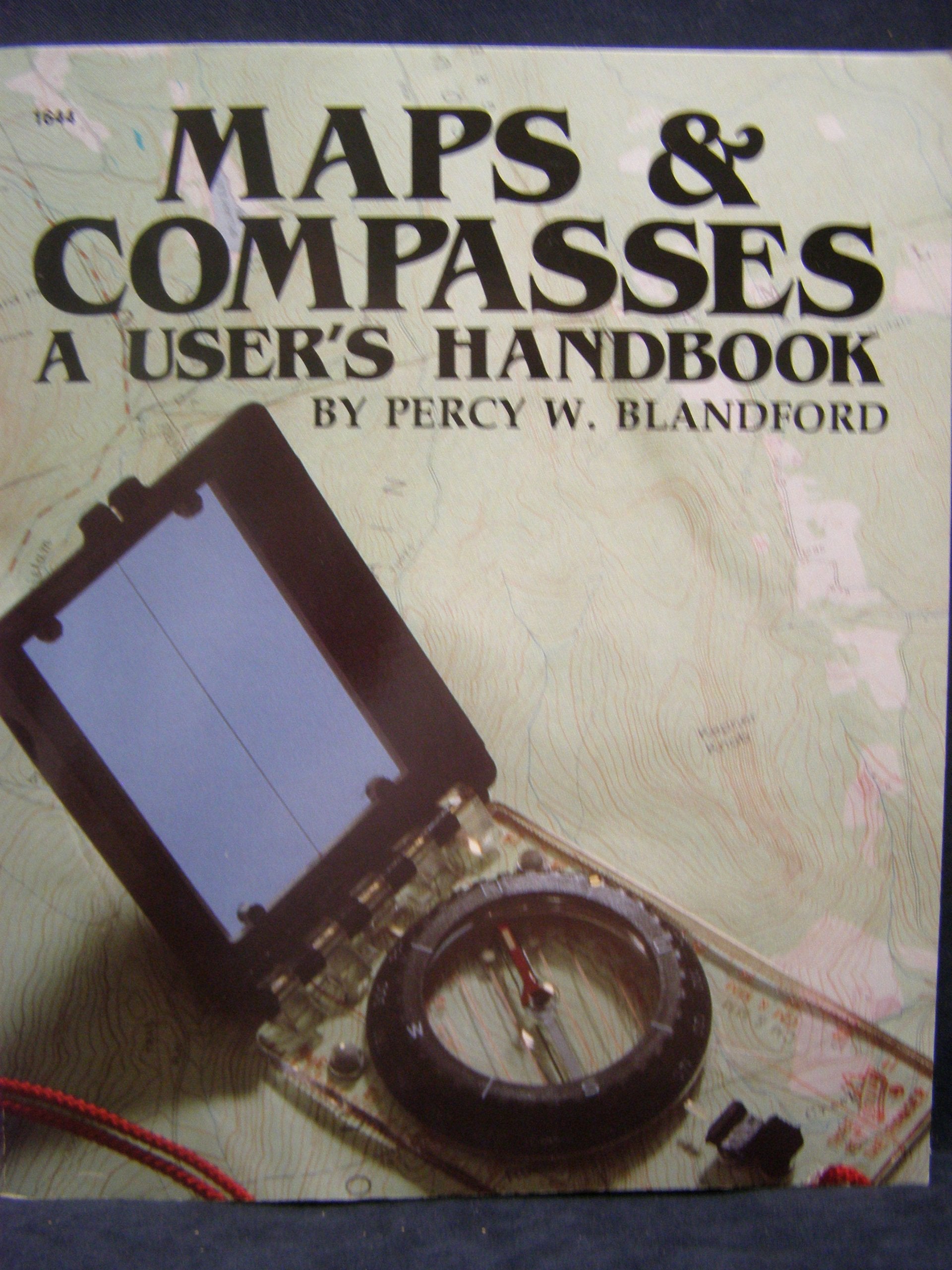 Maps & compasses: A user's handbook,Used