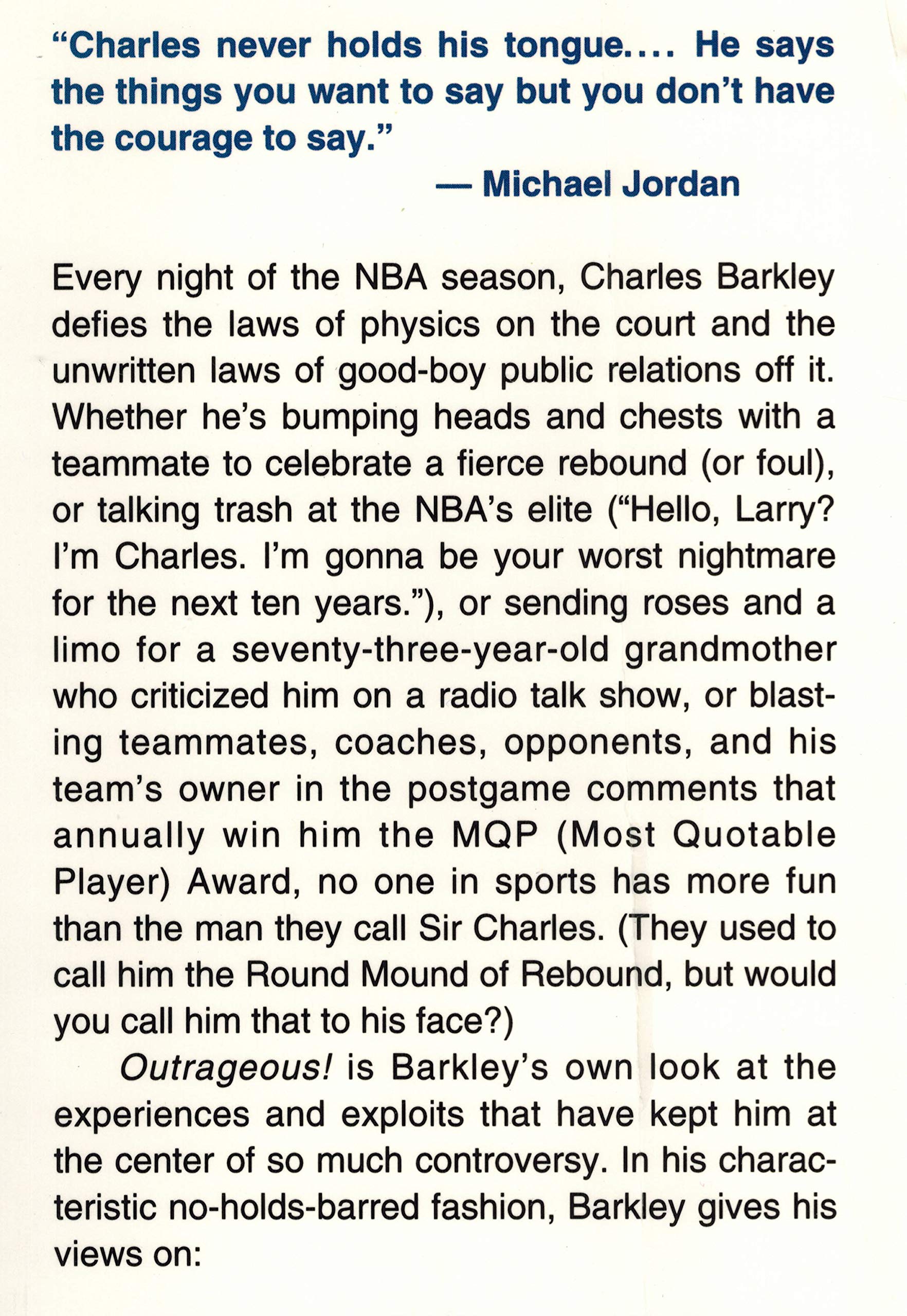 Outrageous!: The Fine Life and Flagrant Good Times of Basketball's Irresistible Force,Used