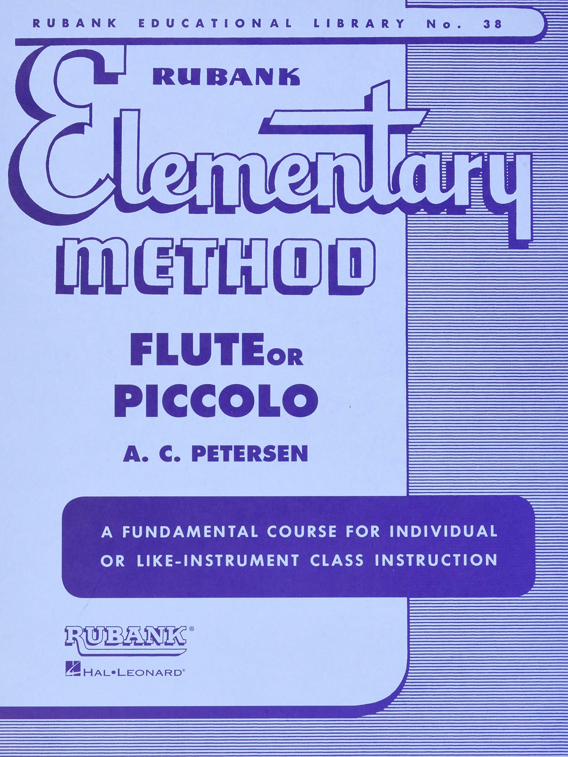Rubank Elementary Method  Flute or Piccolo (Rubank Educational Library, 38)  Beginner Flute Music Book,New