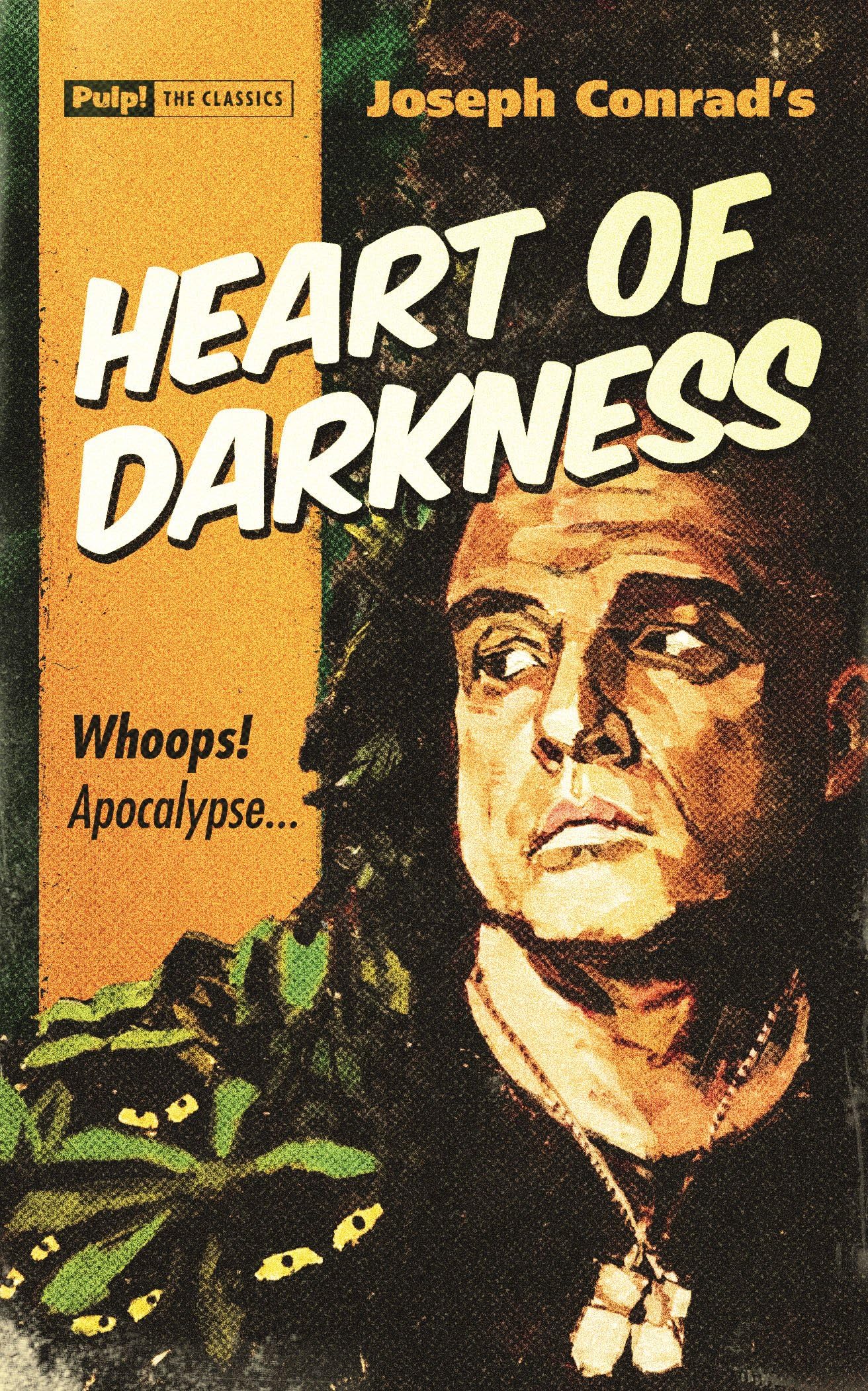 Heart of Darkness (Pulp! The Classics),Used