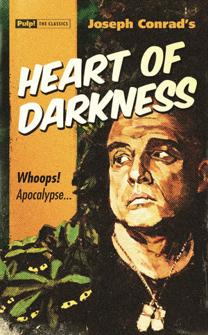 Heart of Darkness (Pulp! The Classics),Used