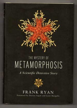 The Mystery of Metamorphosis: A Scientific Detective Story (Sciencewriters),New